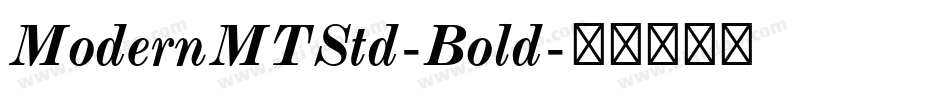 ModernMTStd-Bold字体转换
