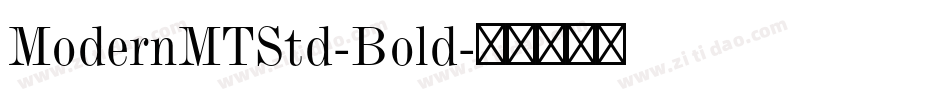 ModernMTStd-Bold字体转换