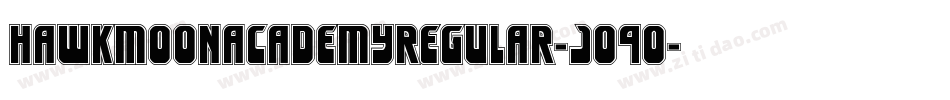 HawkmoonAcademyRegular-Jo9o字体转换