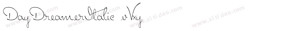 DayDreamerItalic-vVxy字体转换