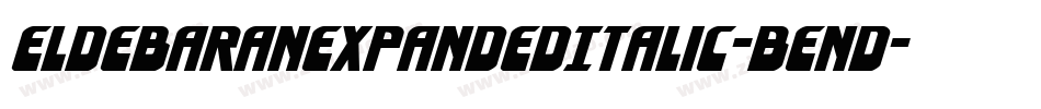 EldebaranExpandedItalic-BEnd字体转换