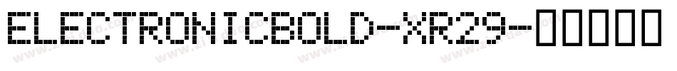 ElectronicBold-XR29字体转换