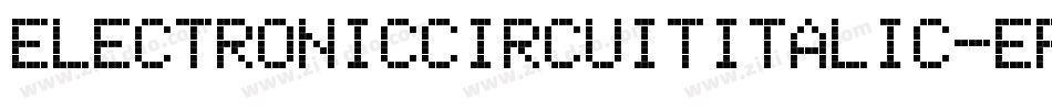 ElectronicCircuitItalic-ePKm字体转换