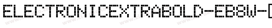 ElectronicExtrabold-EB8W字体转换