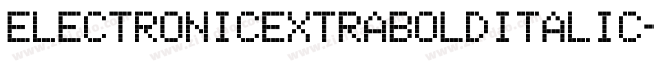 ElectronicExtraboldItalic-Omn6字体转换