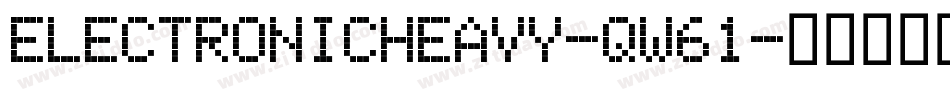 ElectronicHeavy-qW61字体转换