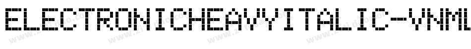 ElectronicHeavyItalic-VnMl字体转换
