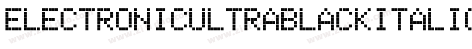 ElectronicUltrablackItalic-leEe字体转换