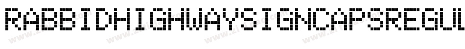 RabbidHighwaySignCapsRegular-l7pd字体转换