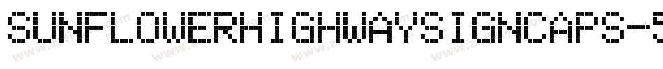 SunflowerHighwaySignCaps-54DV字体转换