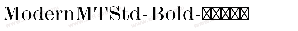 ModernMTStd-Bold字体转换