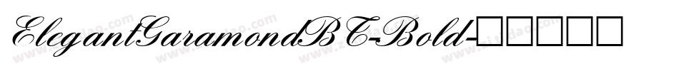 ElegantGaramondBT-Bold字体转换