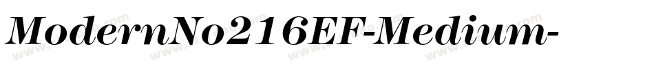 ModernNo216EF-Medium字体转换