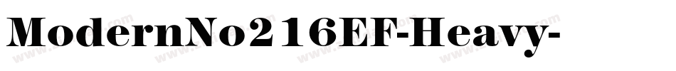 ModernNo216EF-Heavy字体转换