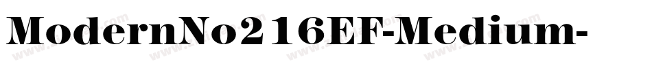 ModernNo216EF-Medium字体转换