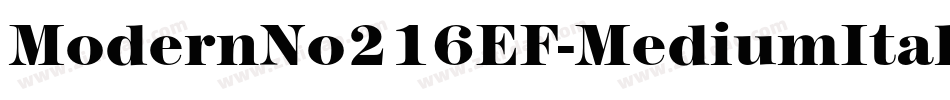 ModernNo216EF-MediumItalic字体转换