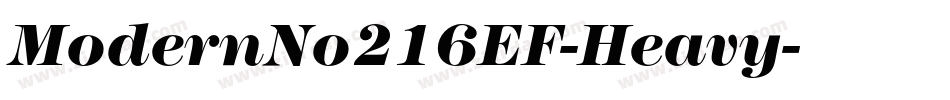 ModernNo216EF-Heavy字体转换