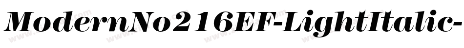 ModernNo216EF-LightItalic字体转换