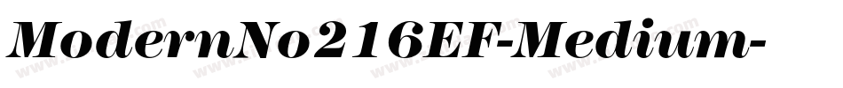 ModernNo216EF-Medium字体转换
