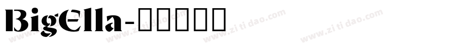 BigElla字体转换