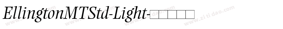 EllingtonMTStd-Light字体转换