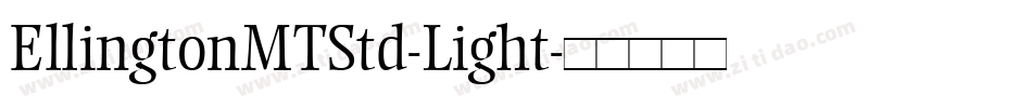 EllingtonMTStd-Light字体转换