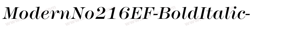 ModernNo216EF-BoldItalic字体转换