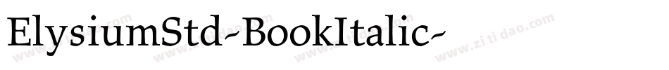 ElysiumStd-BookItalic字体转换
