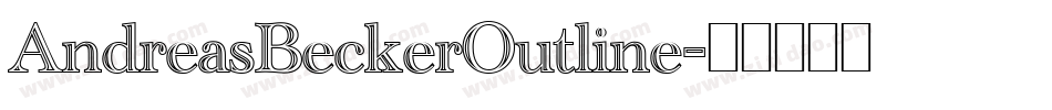AndreasBeckerOutline字体转换