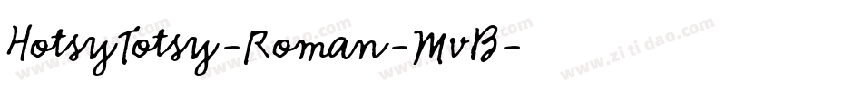 HotsyTotsy-Roman-MvB字体转换