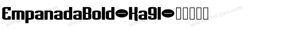 EmpanadaBold-Ka9l字体转换
