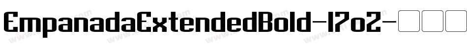 EmpanadaExtendedBold-l7oZ字体转换 EmpanadaExtendedBold-l7oZ字体转换