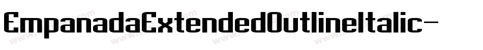 EmpanadaExtendedOutlineItalic-BevG字体转换