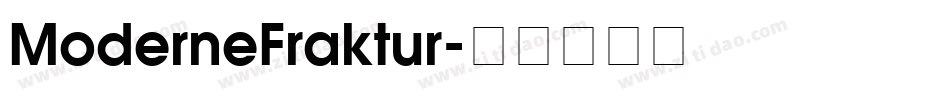 ModerneFraktur字体转换
