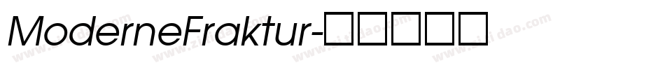 ModerneFraktur字体转换