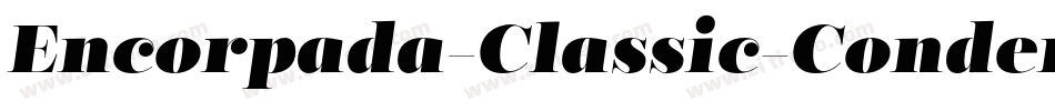 Encorpada-Classic-Condensed-SemiBold字体转换