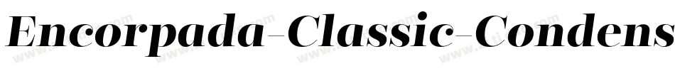 Encorpada-Classic-Condensed-Regular字体转换