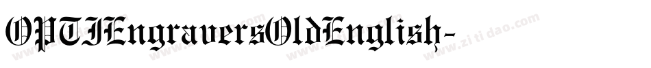 OPTIEngraversOldEnglish字体转换