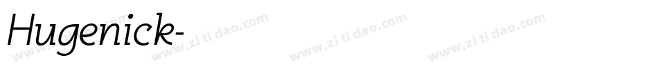 Hugenick字体转换