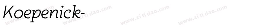 Koepenick字体转换
