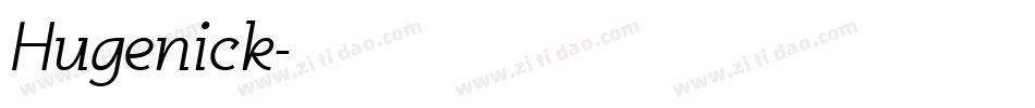 Hugenick字体转换