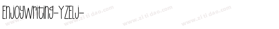 EnjoyWriting-YzElj字体转换