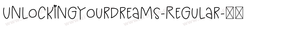 UnlockingYourDreams-Regular字体转换