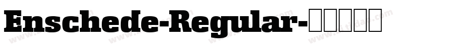Enschede-Regular字体转换