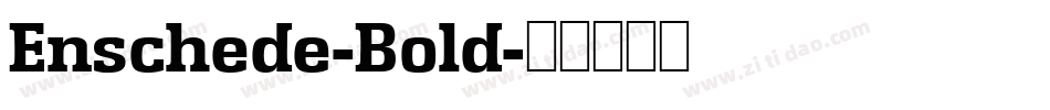 Enschede-Bold字体转换