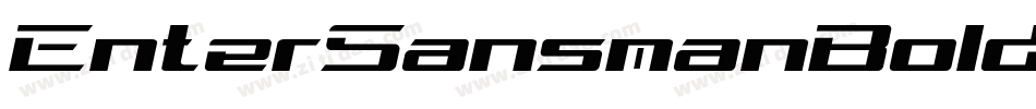 EnterSansmanBoldItalic-Xqoo字体转换