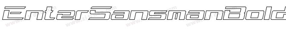 EnterSansmanBoldItalic-Xqoo字体转换