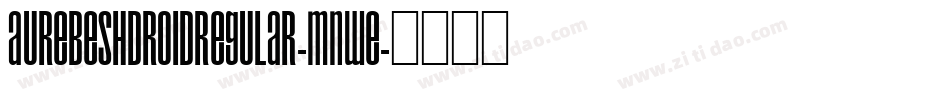 AurebeshDroidRegular-Mnwe字体转换