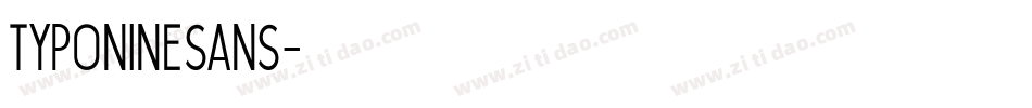 typoninesans字体转换