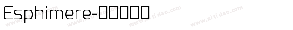 Esphimere字体转换